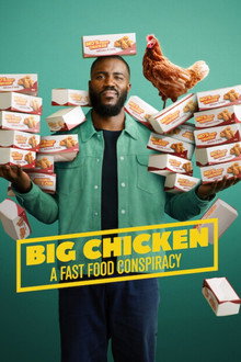 Big Chicken: A Fast Food Conspiracy